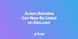 Expanding the Reach: .it.com Domains Can Now Be Listed on the Dan.com Marketplace