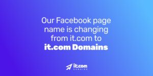 Our Facebook page name is changing from it.com to it.com Domains