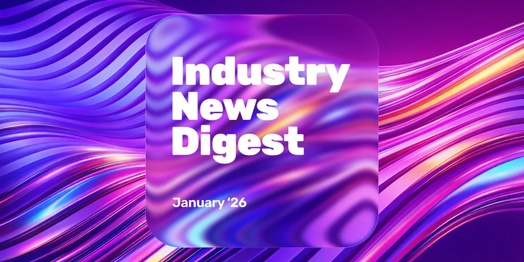 Industry News Digest: January 2026